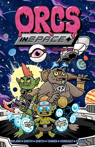 Orcs in Space Vol. 1