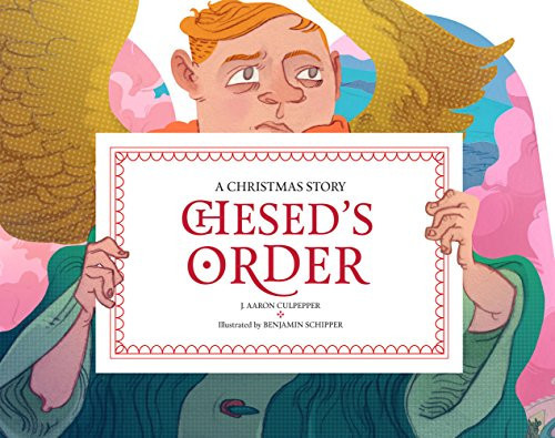 Chesed's Order: A Christmas Story