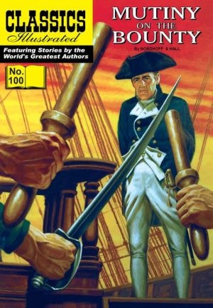 Mutiny On The Bounty - Classics Illustrated #100 (nook Comics With Zoom View)