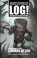 Log! Defender of the North Woods