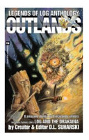 LEGENDS of LOG Anthology OUTLANDS