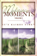 Meditation Moments Volume I