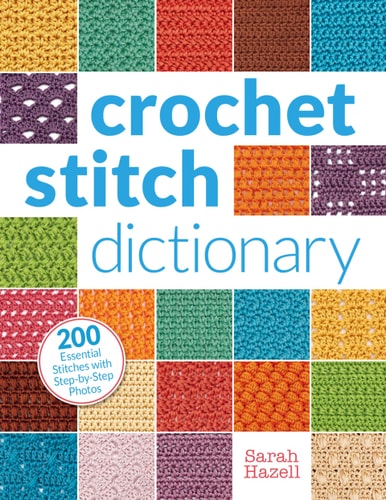 Crochet Stitch Dictionary