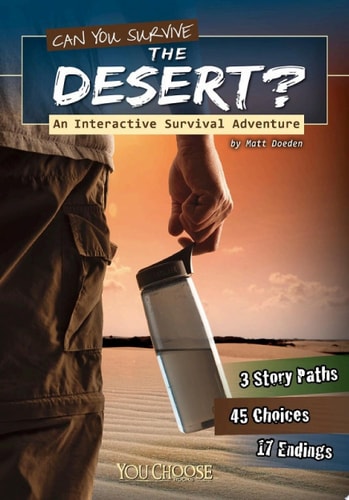 You Choose: Can You Survive the Desert?