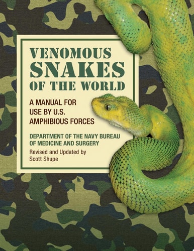 Venomous Snakes of the World A Manual for Use by U.S. Amphibious Forces