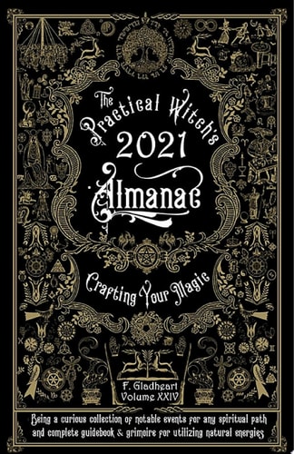 Practical Witch's Almanac 2021 Crafting Your Magic