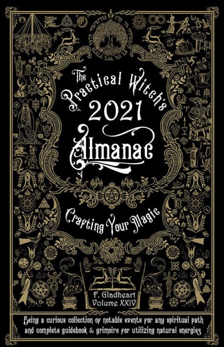 Practical Witch's Almanac 2021 Crafting Your Magic
