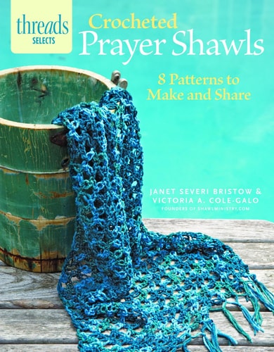 Crocheted Prayer Shawls 8 Patterns to Make and Share
