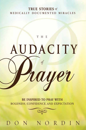The audacity of prayer