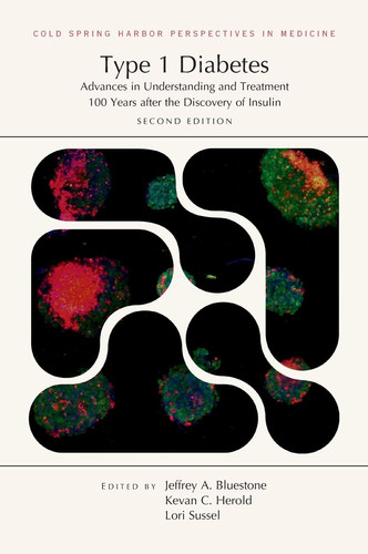 Type 1 diabetes: Advances in Understanding and Treatment 100 Years after the Discovery of Insulin