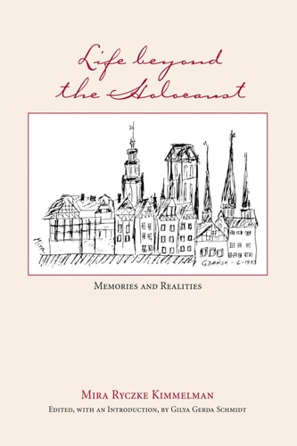 Life Beyond the Holocaust