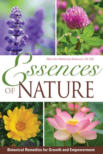 Essences of Nature Botanical Remedies for Growth and Empowerment