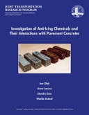 Investigation of Anti-Icing Chemicals and Their Interactions with Pavement Concretes