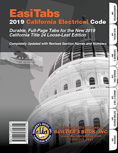 California Electrical Code, 2019 Title 24 Part 3: EasiTabs