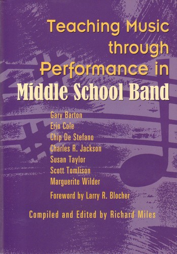 Teaching Music through Performance in Middle School Band