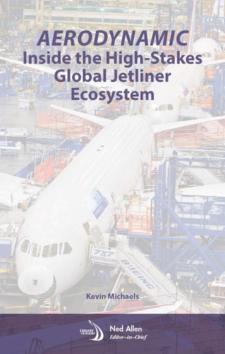 Aerodynamic Inside the High Stakes Global Jetliner Ecosystem