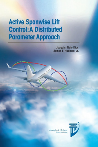 Active Spanwise Lift Control: A Distributed Parameter Approach