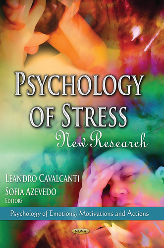 Psychology of Stress New Research