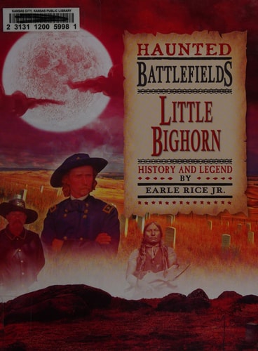 Little Bighorn History and Legend