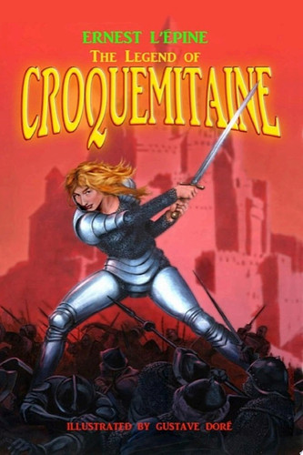 The Legend of Croquemitaine (Annotated)