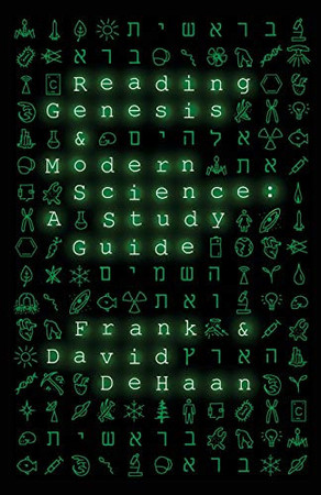 Reading Genesis and Modern Science A Study Guide