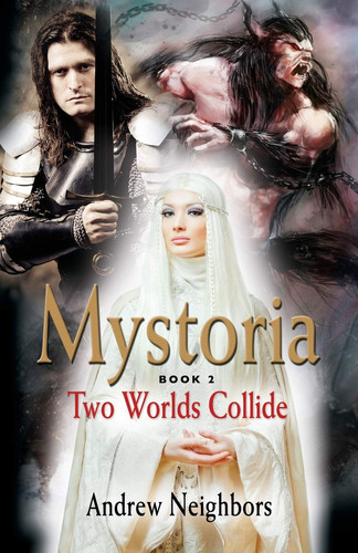 Mystoria Two Worlds Collide