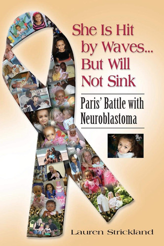 She Is Hit by Waves... But Will Not Sink Paris' Battle with Neuroblastoma