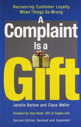 A Complaint Is a Gift