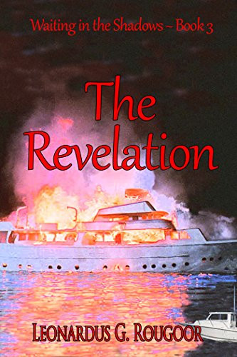 The Revelation: Waiting in the Shadows Book 3