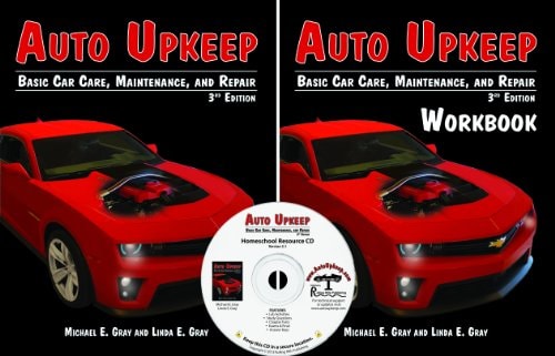 Auto Upkeep Basic Car Care, Maintenance, and Repair (Homeschool Paperback Text Curriculum Kit)