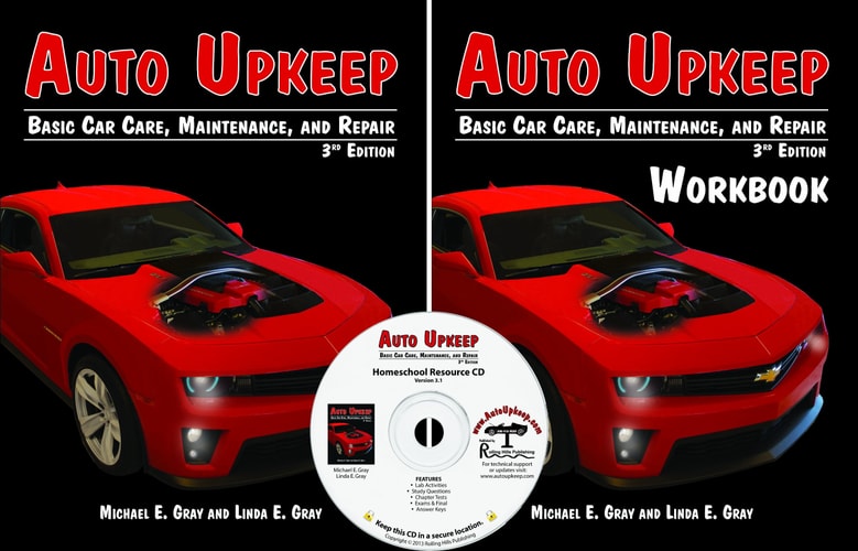 Auto Upkeep Basic Car Care, Maintenance, and Repair (Homeschool Hardcover Text Curriculum Kit)