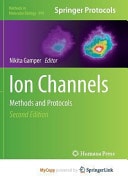 Ion Channels Methods and Protocols