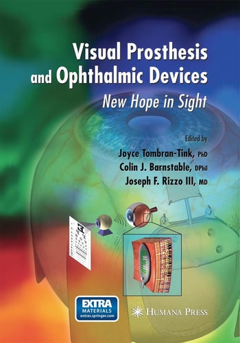 Visual Prosthesis and Ophthalmic Devices New Hope in Sight