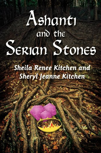 Ashanti and the Serian Stones