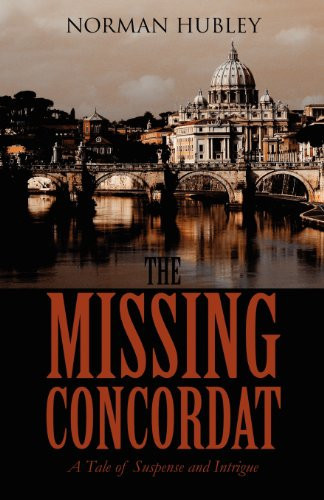 The Missing Concordat A Tale of Suspense and Intrigue