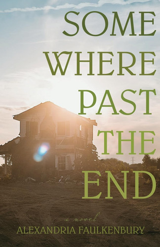 Somewhere Past The End
