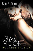 Mrs. Moon Romance Erotica