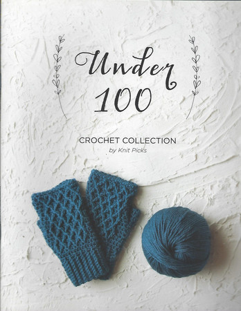 Under 100 Crochet Collection