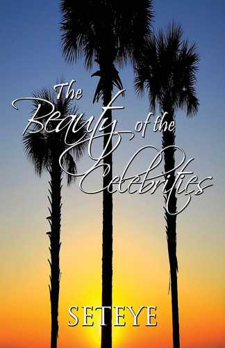 The Beauty of the Celebrities