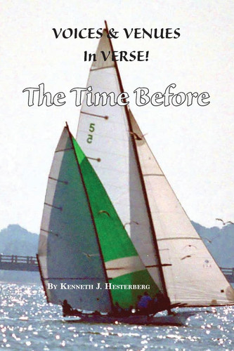 Voices and Venues in Verse The Time Before