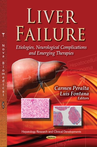 Liver Failure Etiologies, Neurological Complications and Emerging Therapies