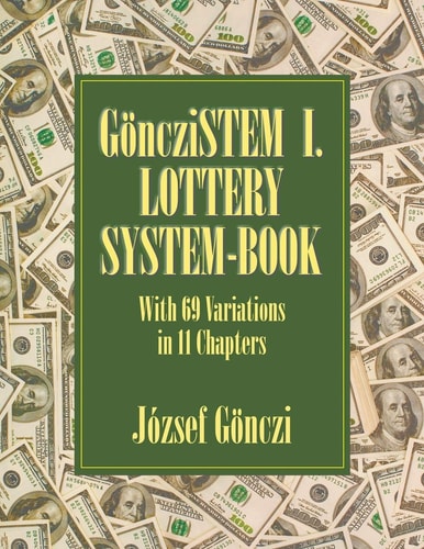GöncziSTEM I. Lottery system-book With 69 Variations in 11 Chapters