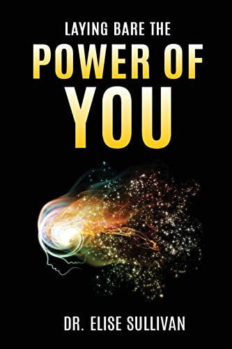 Laying Bare The Power of You