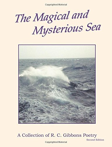 The Magical and Mysterious Sea Second Edition