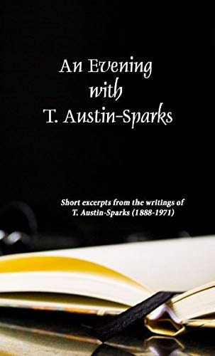 An Evening with T. Austin-Sparks