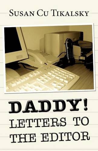 Daddy! Letters to the Editor