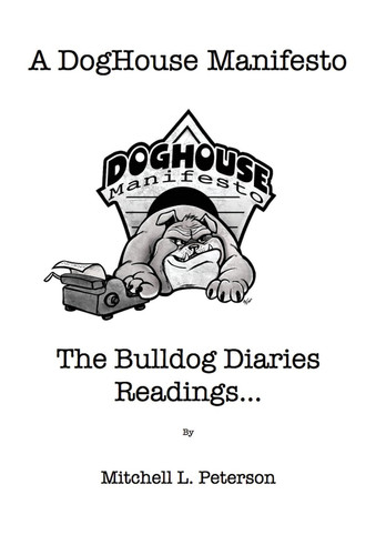 A Doghouse Manifesto The Bulldog Diaries Readings...