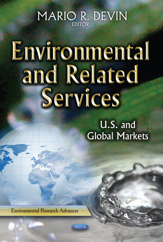 Environmental and Related Services U. S. and Global Markets