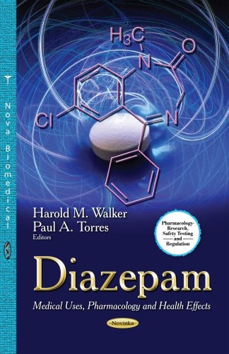 Diazepam Medical Uses, Pharmacology and Health Effects