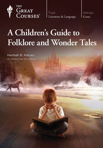 A Children’s Guide to Folklore and Wonder Tales